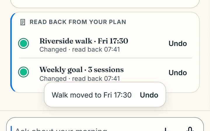 Chat receipt after accepting: Riverside walk and weekly goal, each read back from the plan at 07:41, with Undo